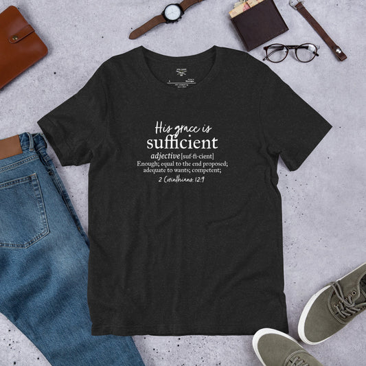 His Grace Is Sufficien WtLtr t 2 Corinthians 12:9 Unisex t-shirt