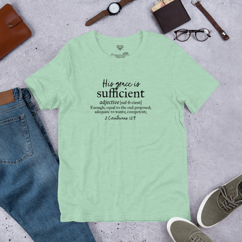 His Grace Is Sufficient 2 Corinthians 12:9 Unisex t-shirt