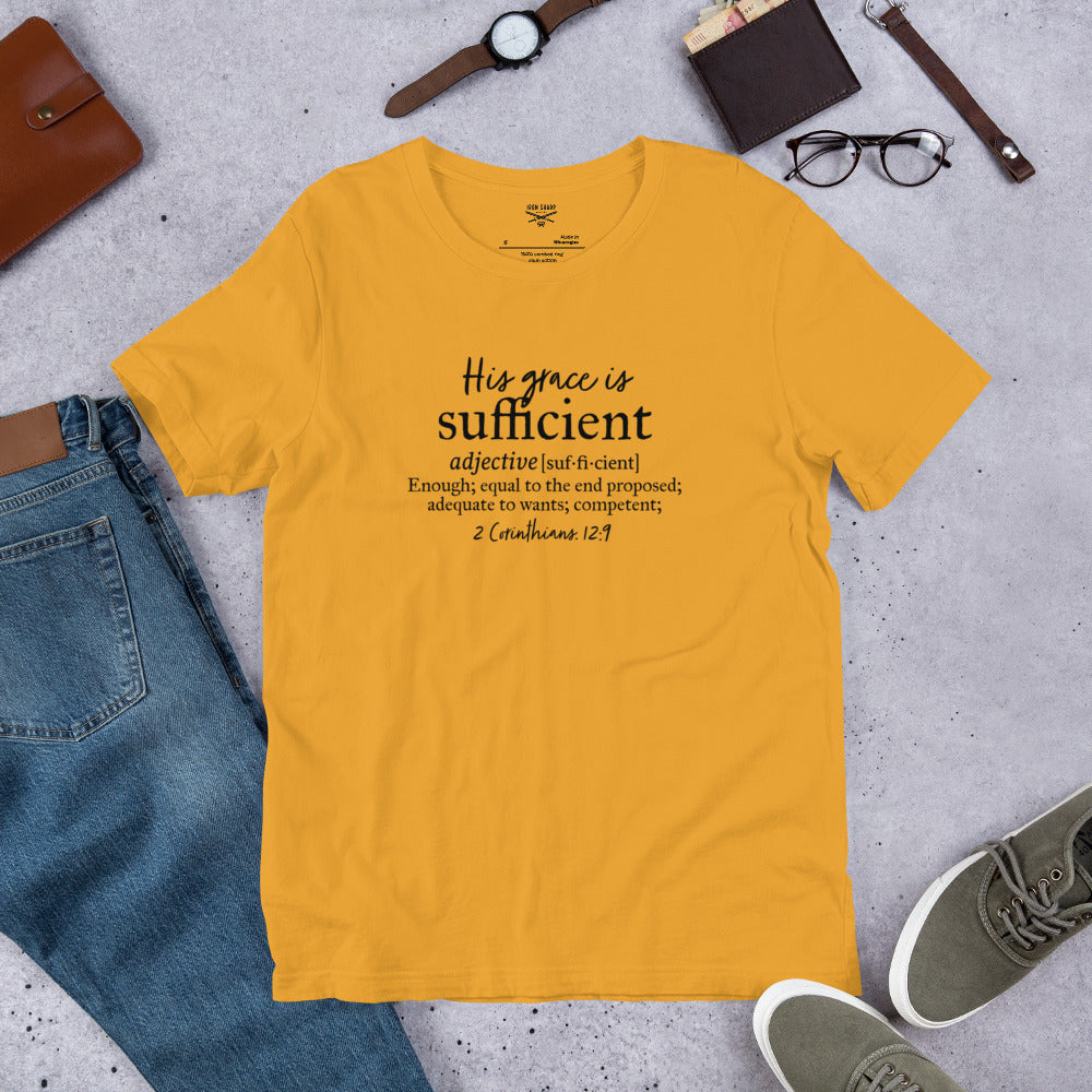 His Grace Is Sufficient 2 Corinthians 12:9 Unisex t-shirt