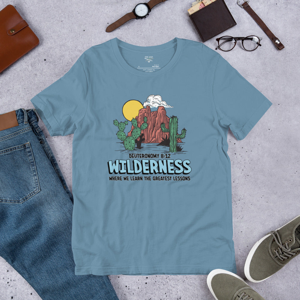 Wilderness Where We Learn The Greatest Lessons Unisex t-shirt