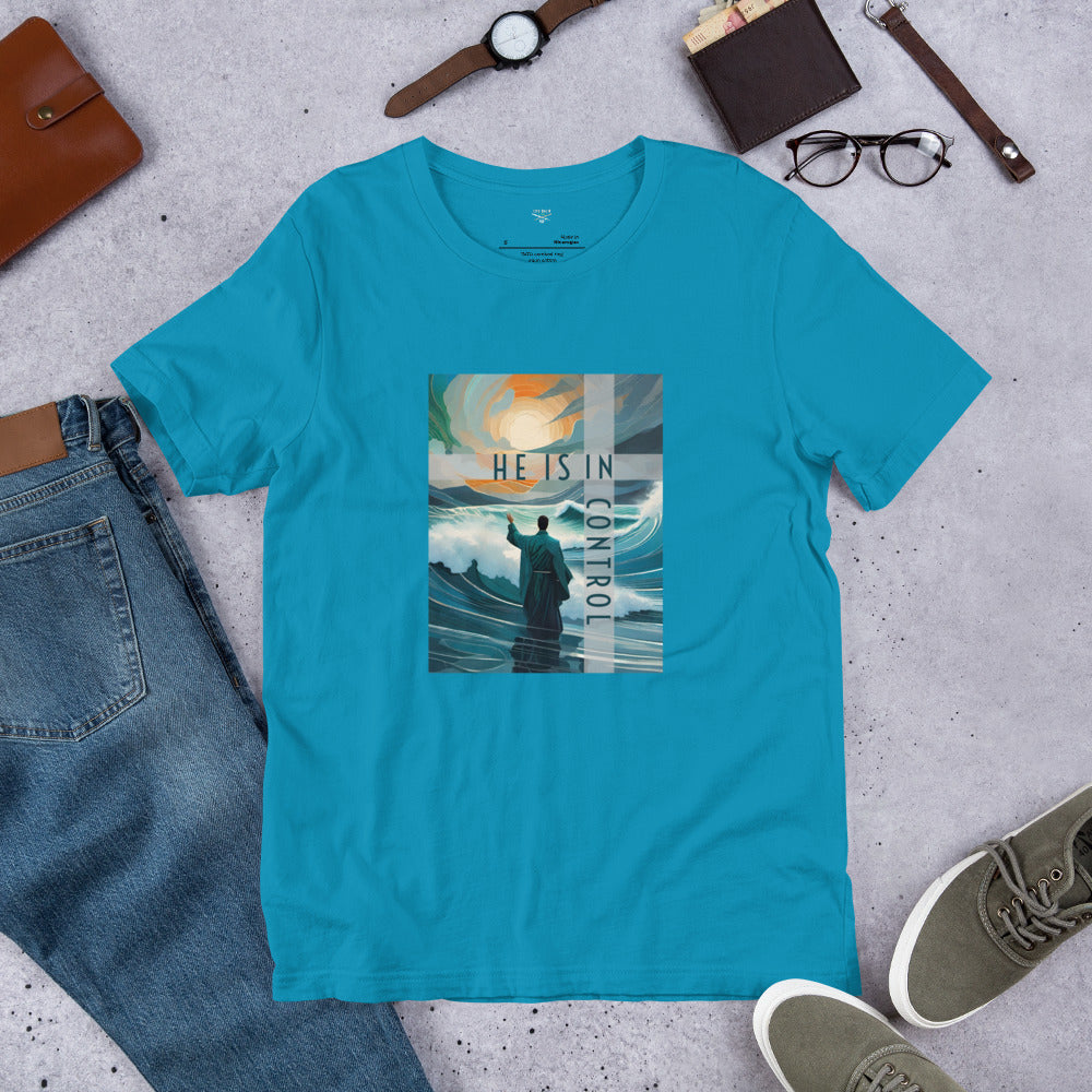 He is in Control Unisex t-shirt