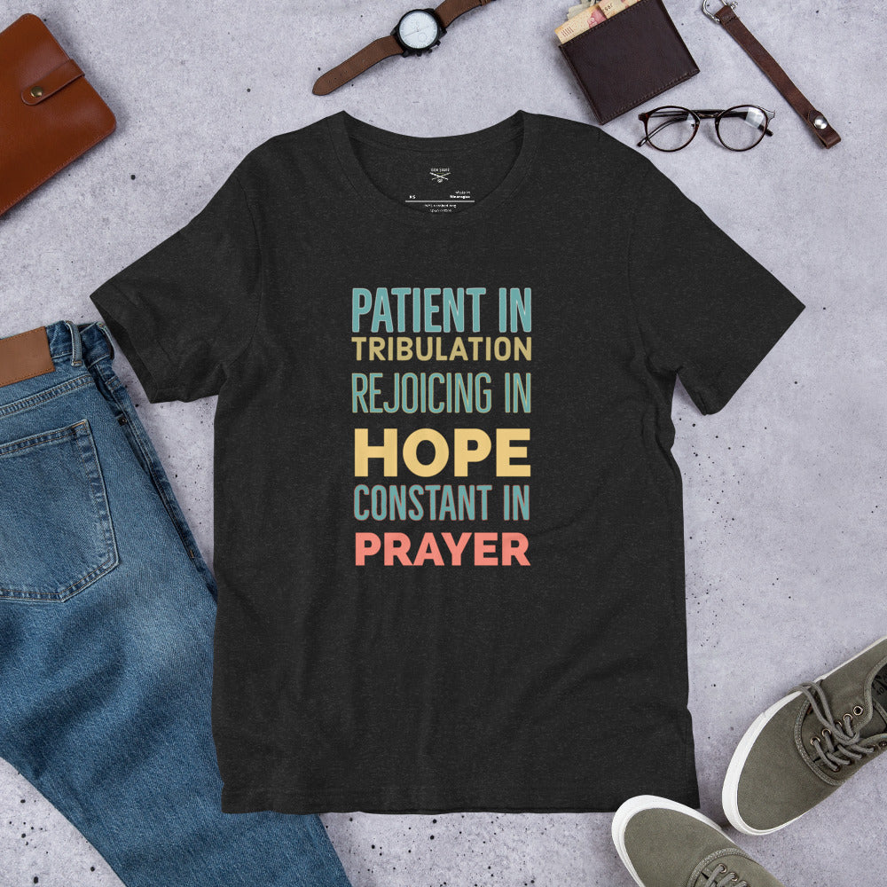 Patient Hope Prayer Unisex t-shirt