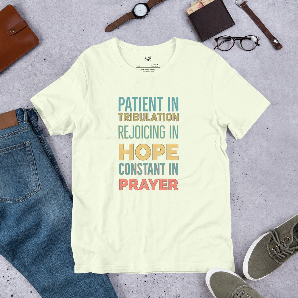 Patient Hope Prayer Unisex t-shirt