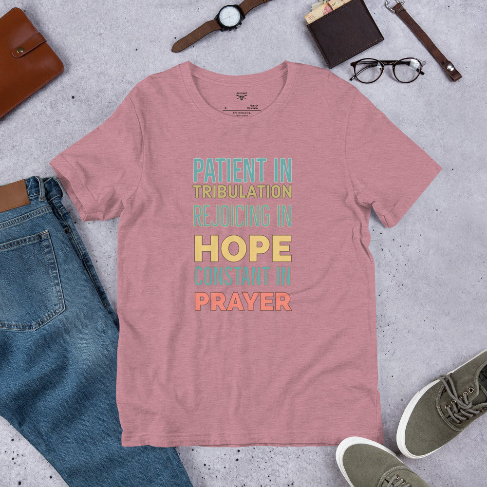 Patient Hope Prayer Unisex t-shirt