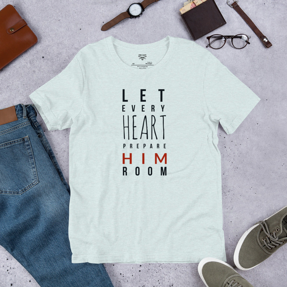 Let Every Heart Prepare Him Room – Christian Christmas T-Shirt