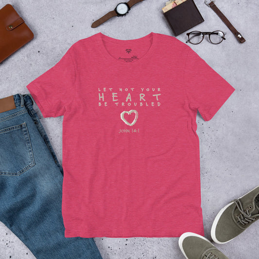 Let Not Your Heart Be Troubled – Christian Faith T-Shirt | John 14:1