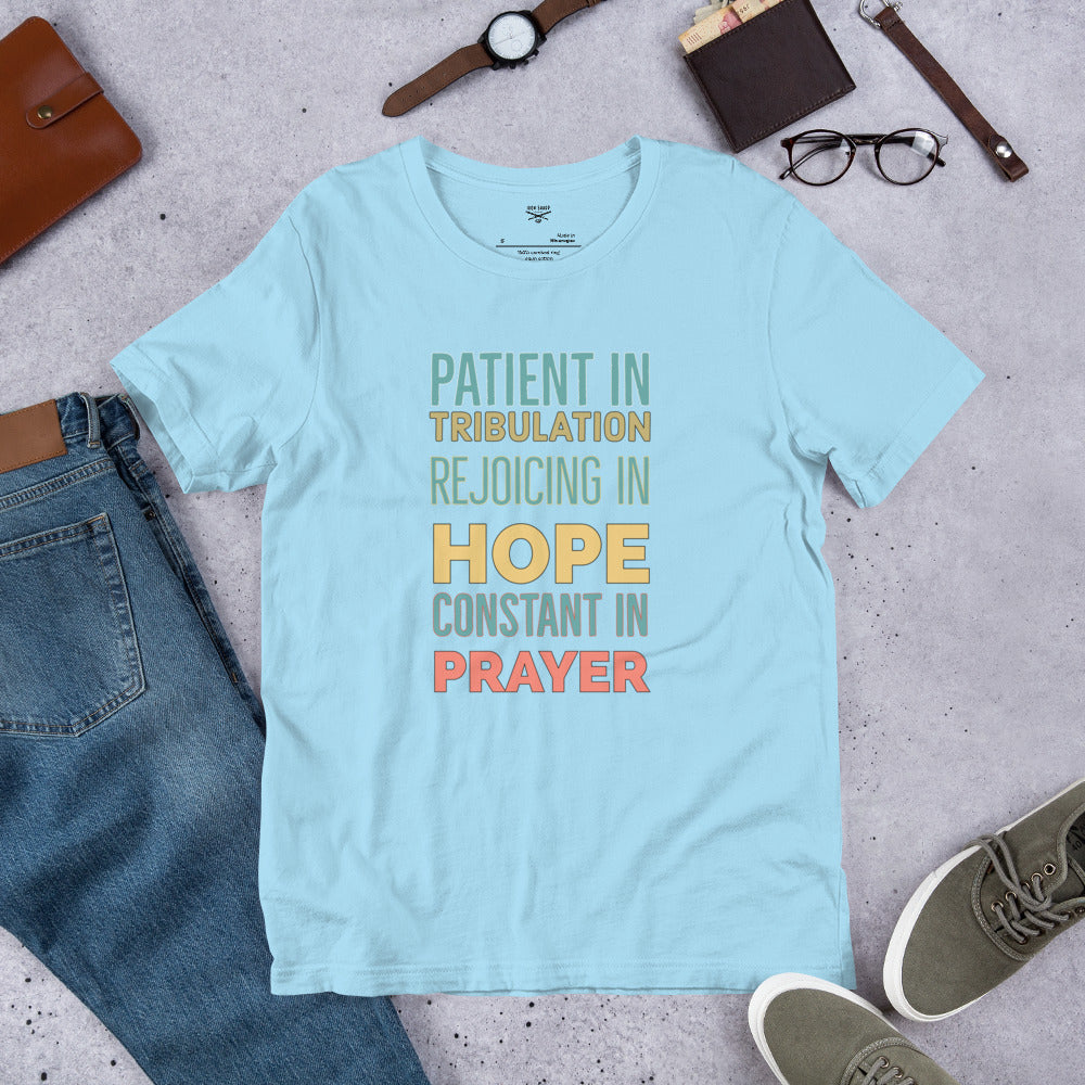 Patient Hope Prayer Unisex t-shirt