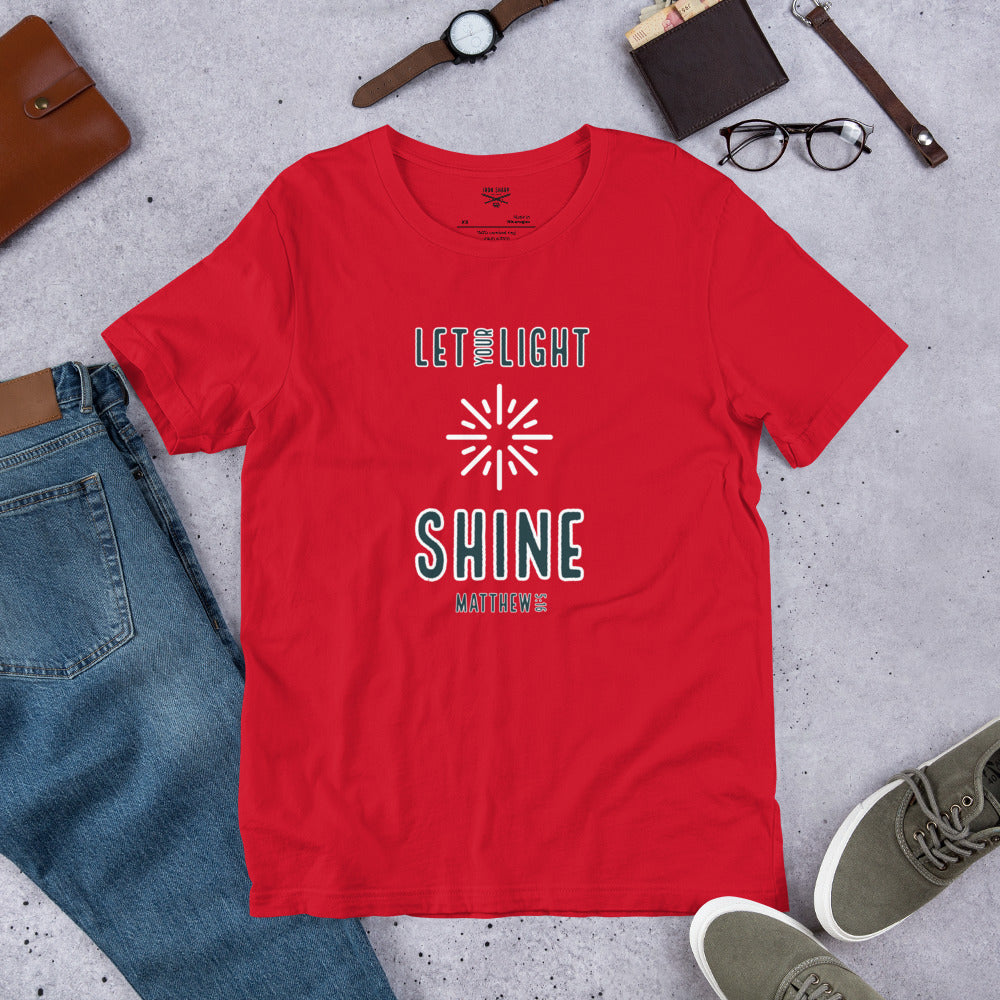 Let Your Light Shine Matthew 5:16 Unisex t-shirt