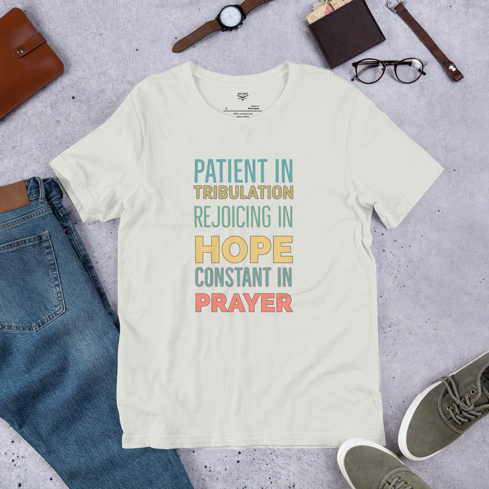 Patient Hope Prayer Unisex t-shirt