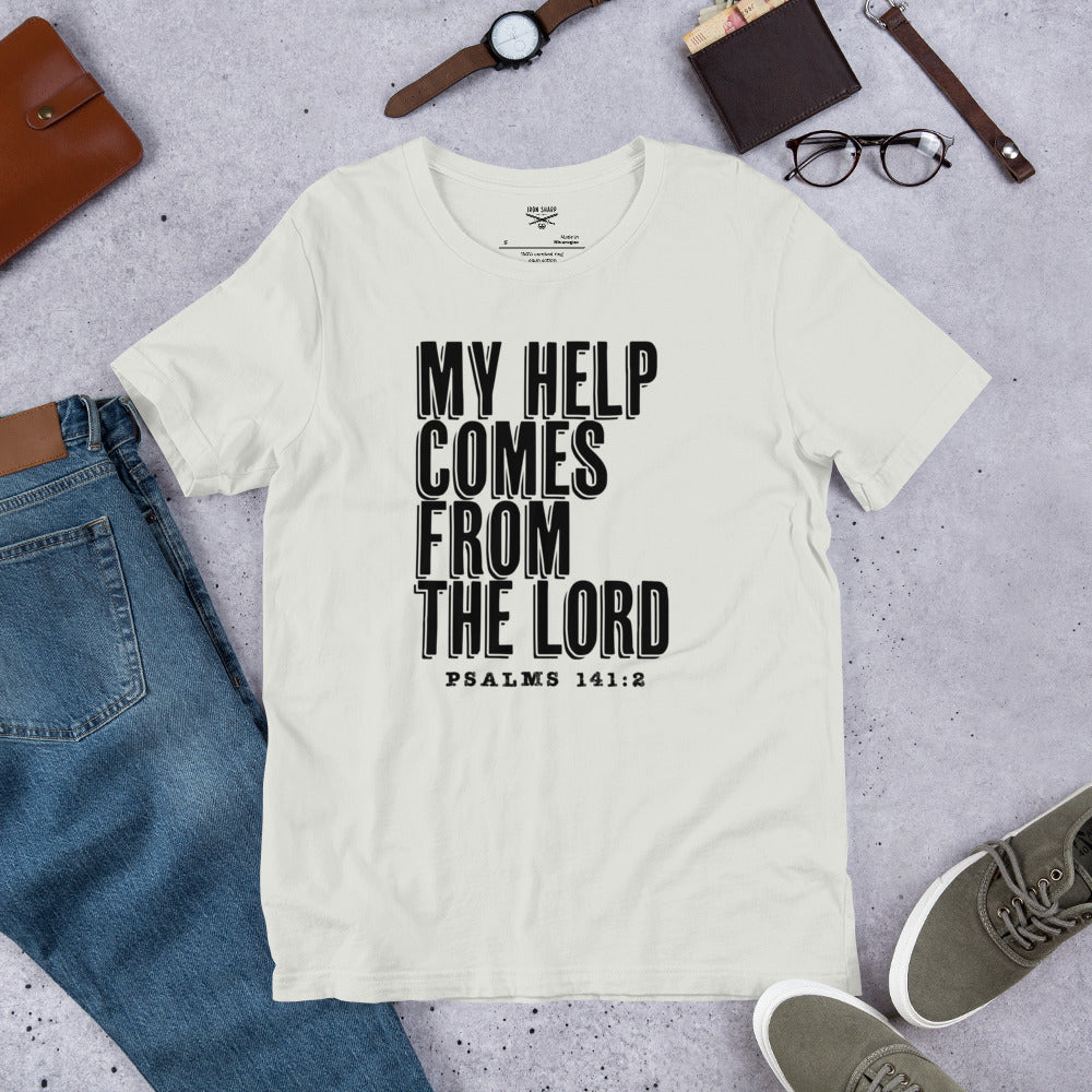 My Help Comes From The Lord Unisex t-shirt