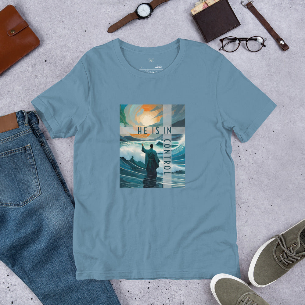 He is in Control Unisex t-shirt