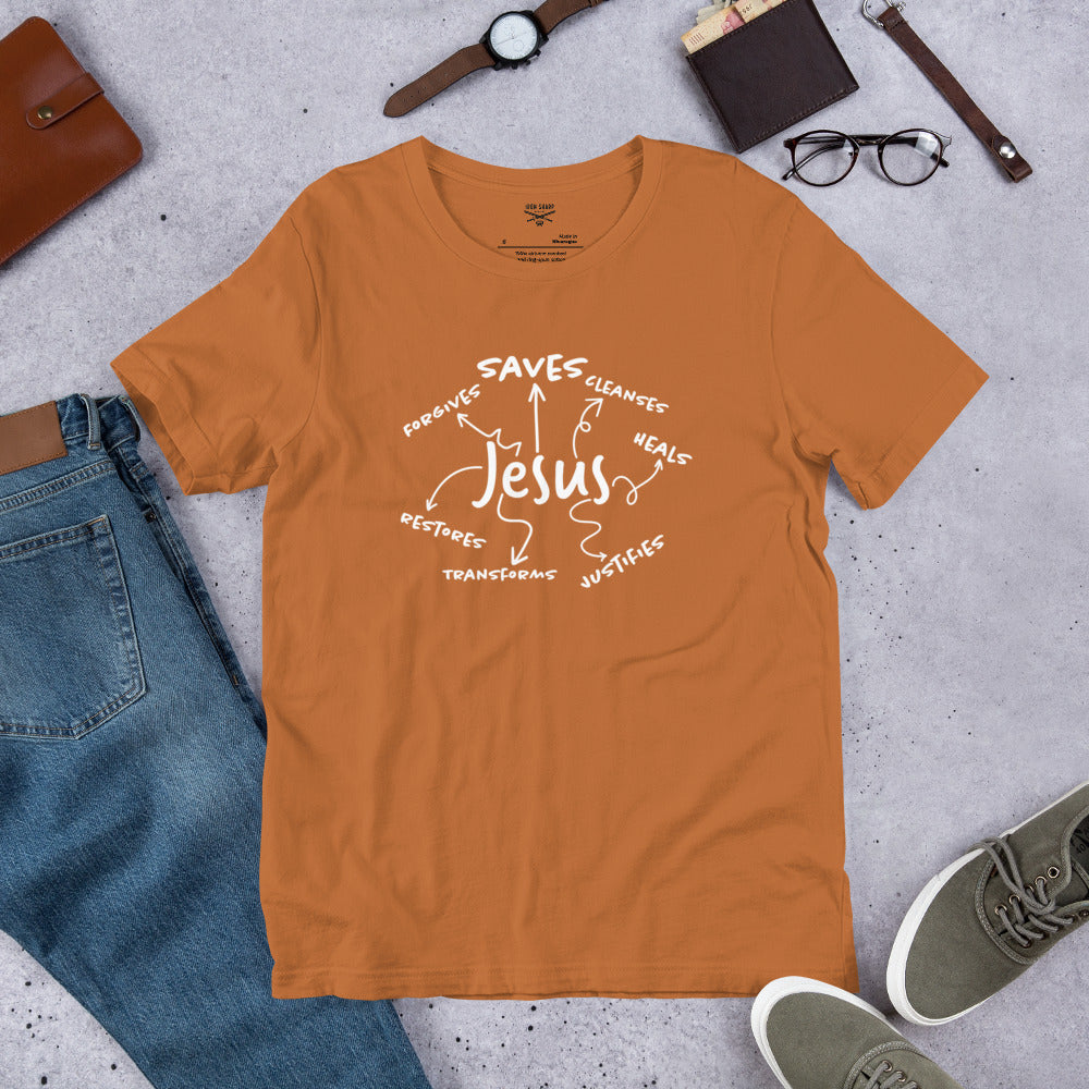 Jesus Saves, Forgives and Restores WLtr Unisex t-shirt