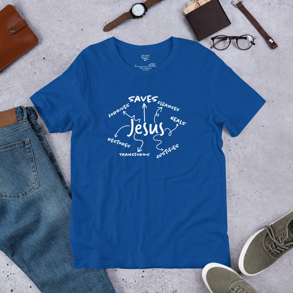 Jesus Saves, Forgives and Restores WLtr Unisex t-shirt