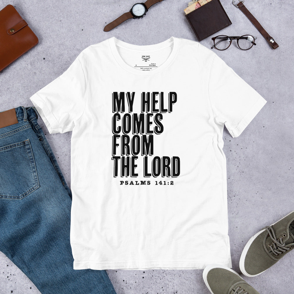 My Help Comes From The Lord Unisex t-shirt