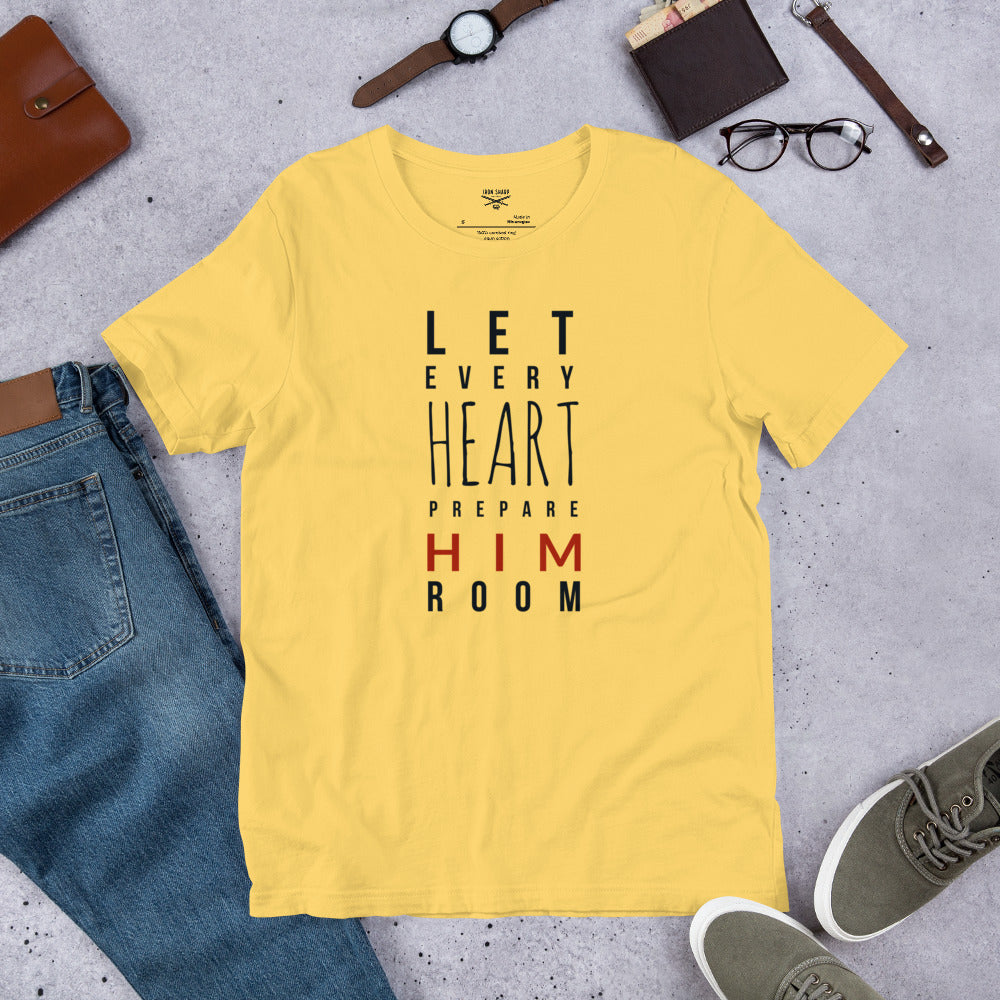 Let Every Heart Prepare Him Room – Christian Christmas T-Shirt