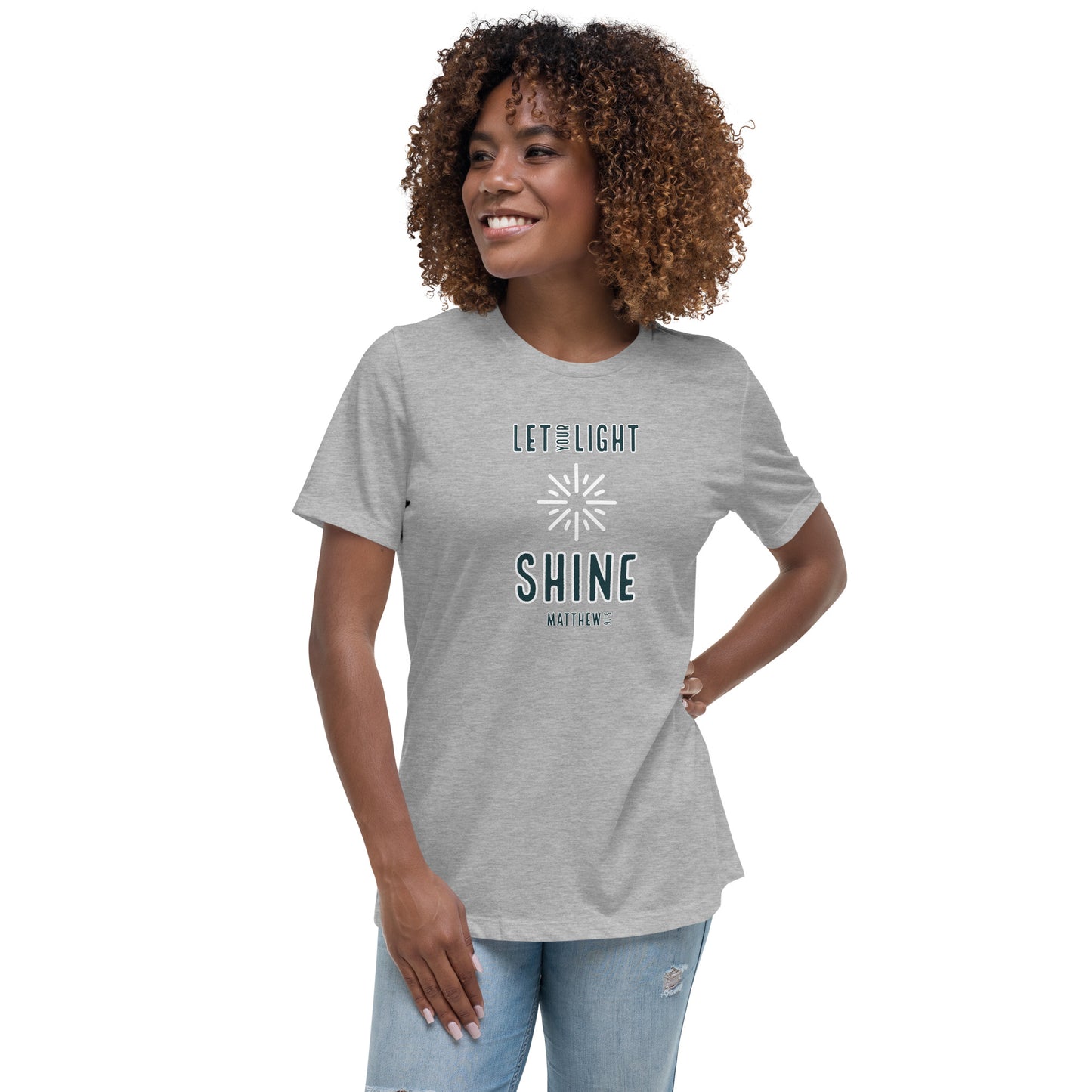 Let Your Light Shine Women's Relaxed T-Shirt