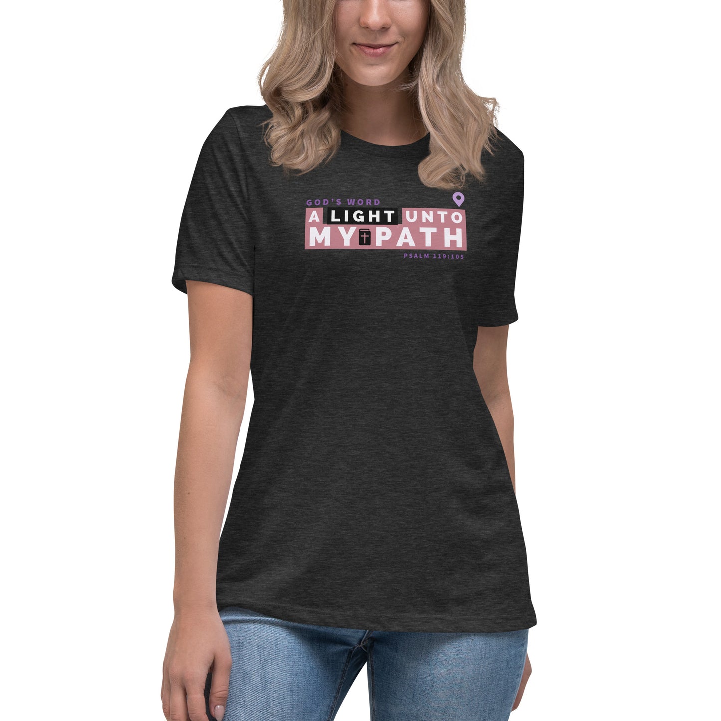 A Light to My Path Women's Relaxed T-Shirt