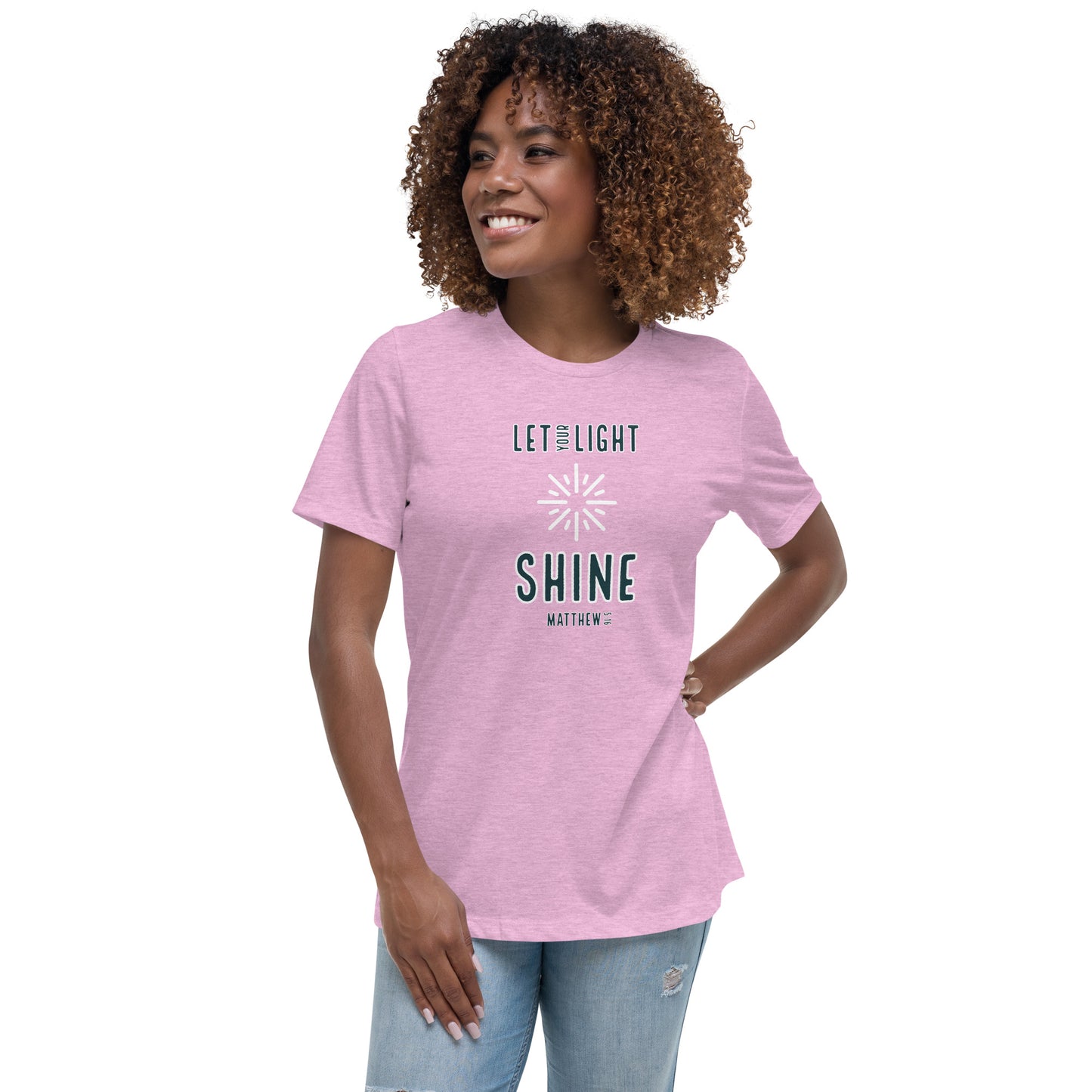 Let Your Light Shine Women's Relaxed T-Shirt