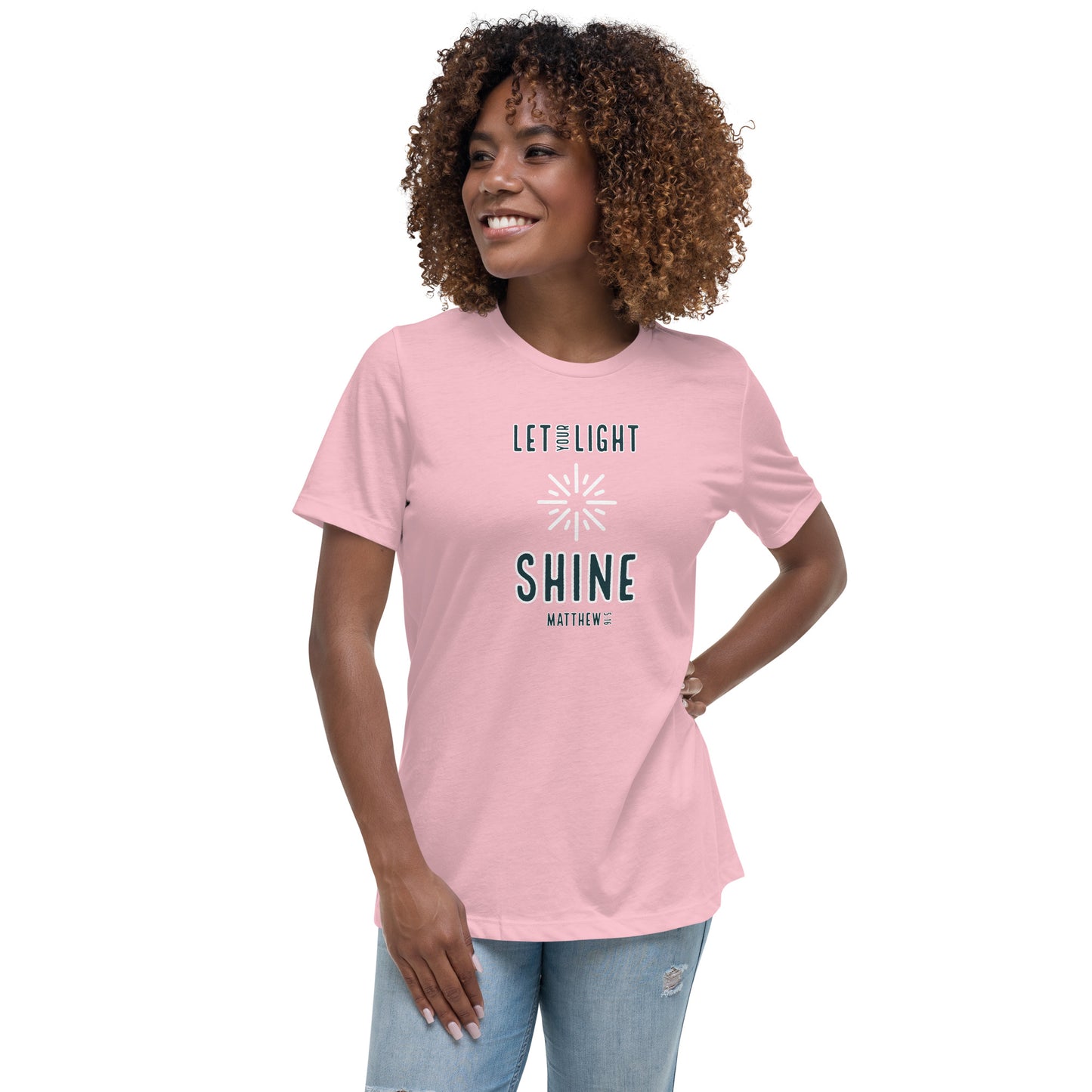 Let Your Light Shine Women's Relaxed T-Shirt