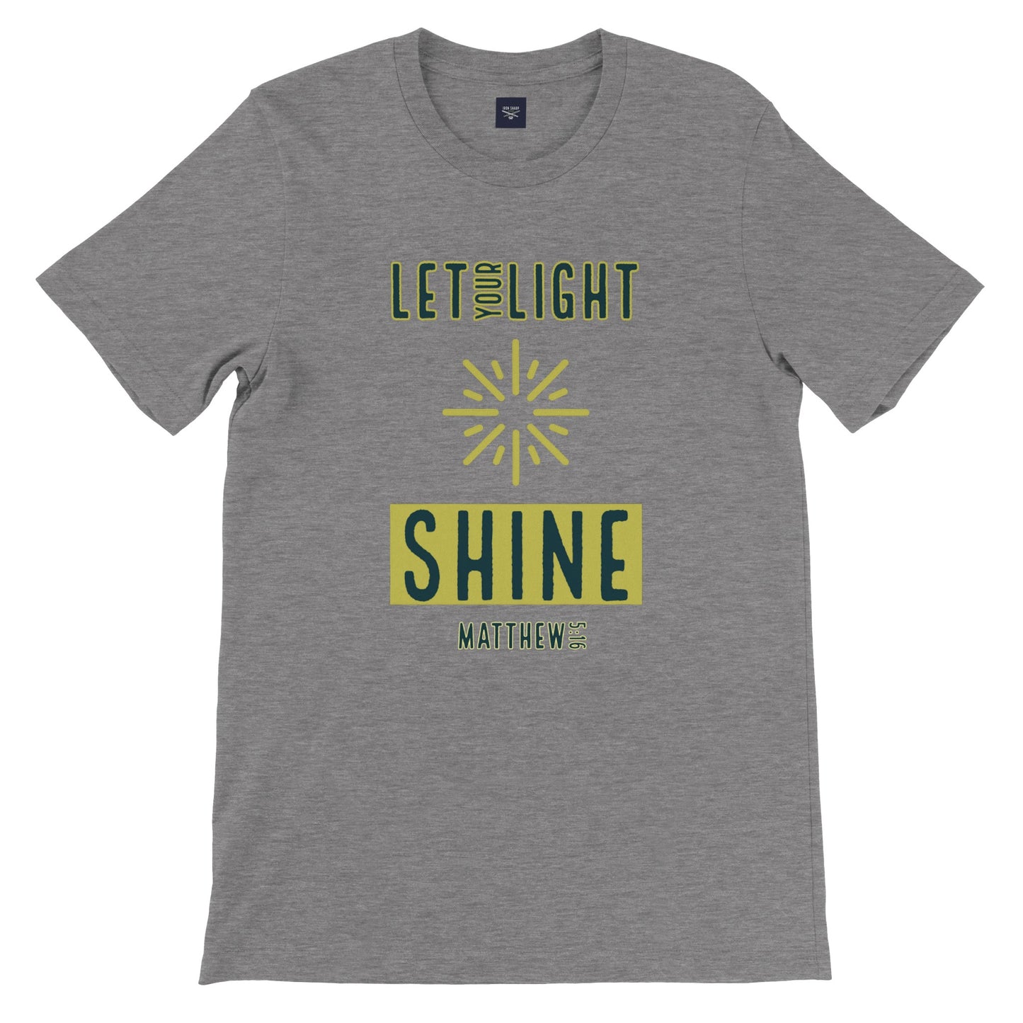 Let Your Light Shine Matthew 5:16 Faith Premium Unisex Crewneck T-shirt